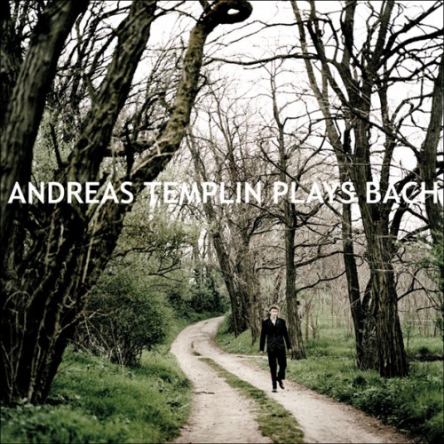 Andreas-Templin_Andreas-Templin-plays-Bach